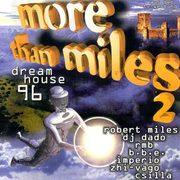 Various - More Than Miles 2 - Dreamhouse 96 (CD, Comp)