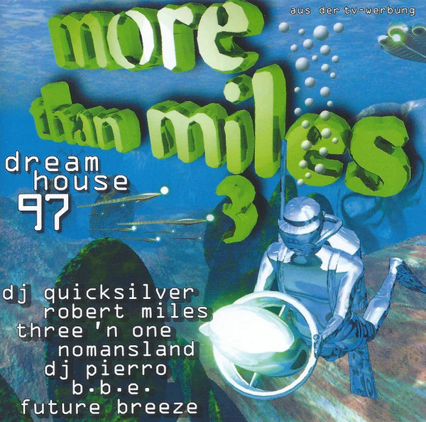Various - More Than Miles 3 - Dreamhouse 97 (CD, Comp)