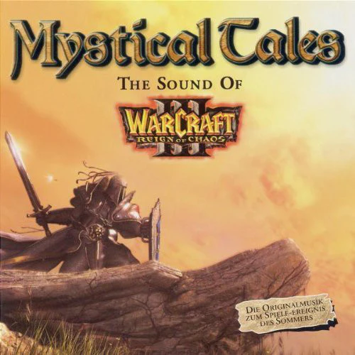 Various - Mystical Tales (The Sound Of Warcraft III) (2xCD, Comp, Copy Prot.)