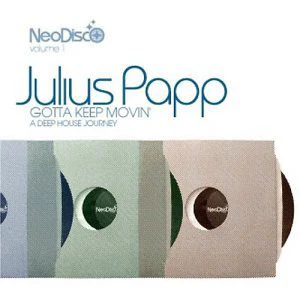 Various - NeoDisco Volume 1: Gotta Keep Movin' (CD, Comp, Mixed)