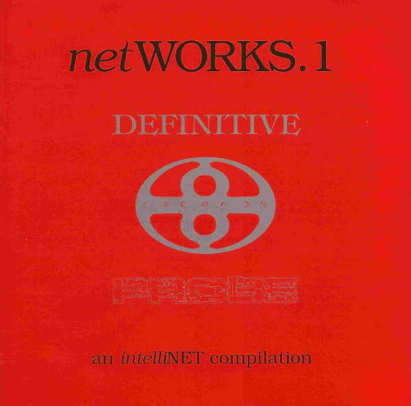Various - Networks. 1 (An Intellinet Compilation) (CD, Comp, Ltd)