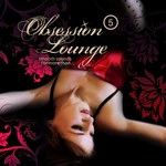 Various - Obsession Lounge 5  (2xCD, Comp, Mixed)