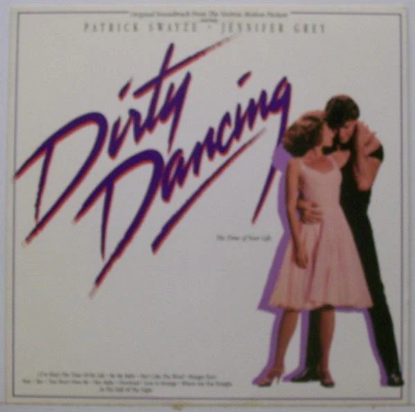 Various - Original Soundtrack From The Vestron Motion Picture - Dirty Dancing (LP, Album, Comp)