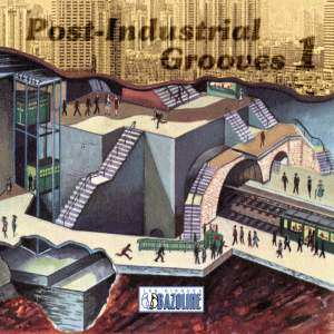 Various - Post-Industrial Grooves 1 (CD)