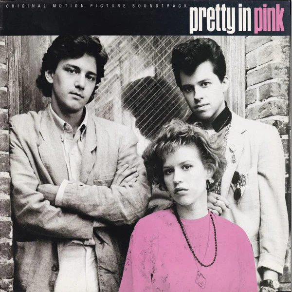 Various - Pretty In Pink • Original Motion Picture Soundtrack (LP, Album, Comp)