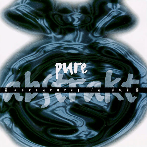 Various - Pure Abstrakt - Adventures In Dub (CD, Comp)