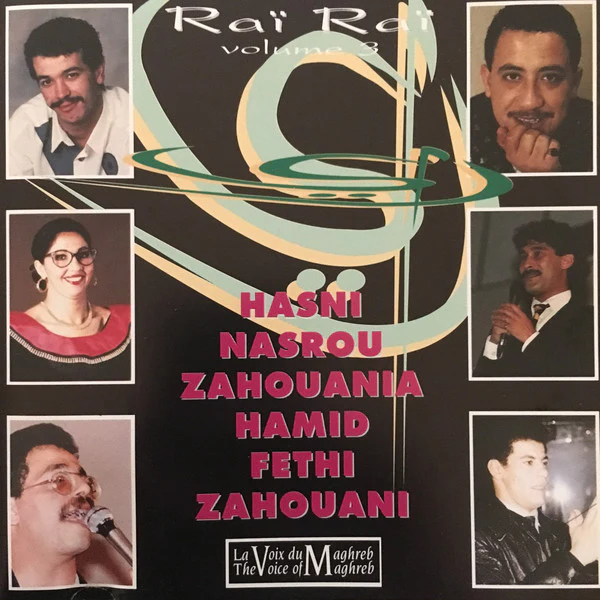 Various - Raï ! Raï ! - Vol. 3 (CD, Album, Comp)