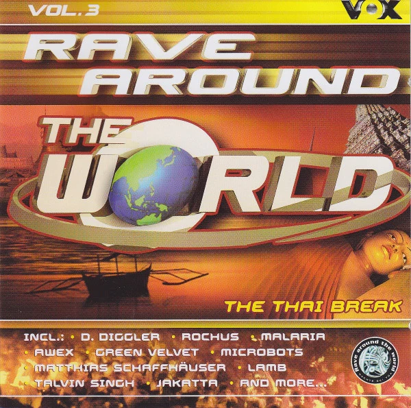 Various - Rave Around The World Vol. 3 - The Thai Break (2xCD, Comp, Copy Prot.)