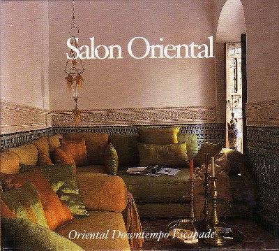 Various - Salon Oriental - Oriental Downtempo Escapade (2xCD, Comp)