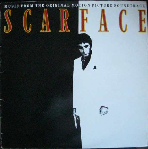 Various - Scarface: Music From The Original Motion Picture Soundtrack (LP, Comp)