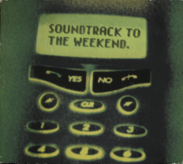 Various - Soundtrack To The Weekend (CD, Comp, Mixed + CD, Comp)