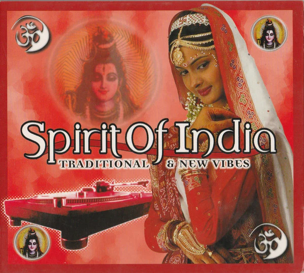 Various - Spirit Of India (Traditional & New Vibes) (2xCD, Comp)