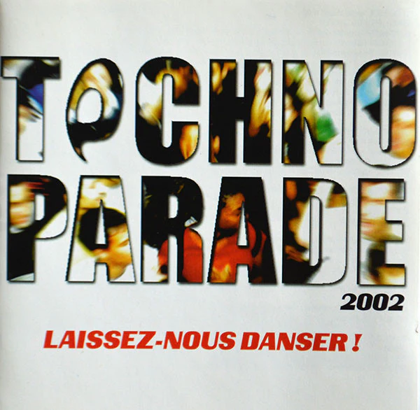 Various - Techno Parade 2002: Laissez-Nous Danser! (CD, Comp)