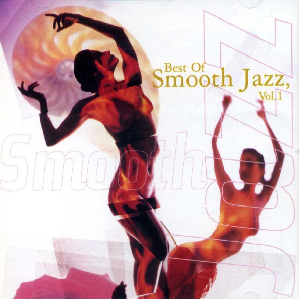 Various - The Best Of Smooth Jazz, Vol. 1 (CD, Comp)