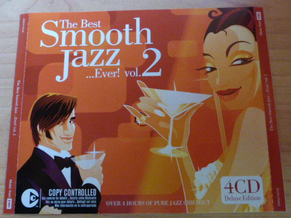 Various - The Best Smooth Jazz... Ever! Vol. 2 (4xCD, Comp, Copy Prot., Dlx + Box)