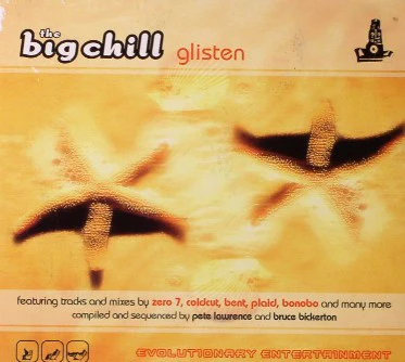 Various - The Big Chill - Glisten (2xCD, Comp)