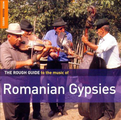 Various - The Rough Guide To The Music Of Romanian Gypsies (CD, Comp)