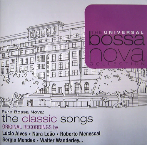 Various - The Universal Bossa Nova Collection - Pure Bossa Nova: The Classic Songs (CD, Comp)