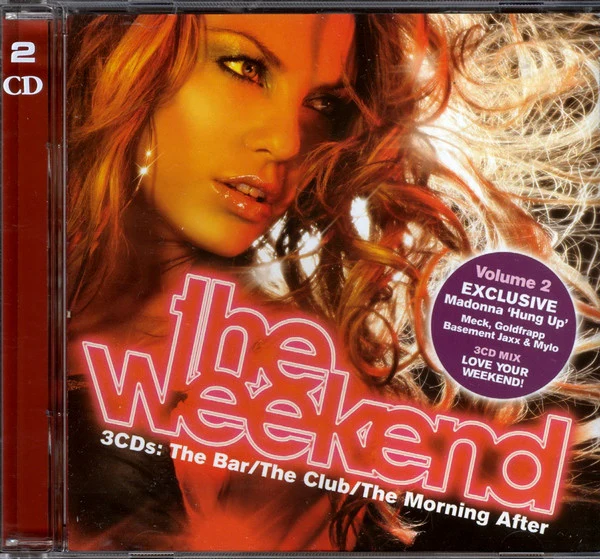 Various - The Weekend (The Bar/The Club/The Morning After) (Volume 2) (3xCD, Comp, Mixed) - Image 3