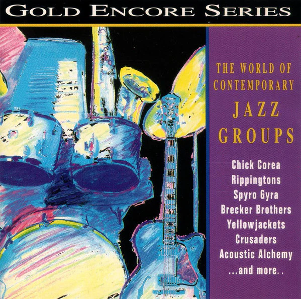 Various - The World Of Contemporary Jazz Groups (CD, Comp)