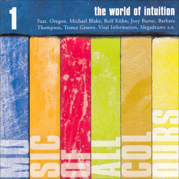 Various - The World Of Intuition 1 (Music Of All Colours) (CD, Comp)