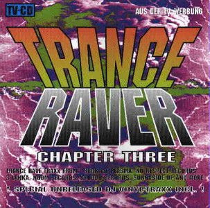 Various - Trance Raver Chapter Three (CD, Comp)