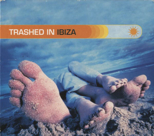 Various - Trashed In Ibiza (2xCD, Mixed, Dig)