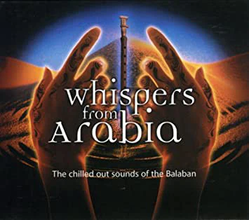 Whispers From Arabia - The Chilled Out Sounds Of (CD, Album)