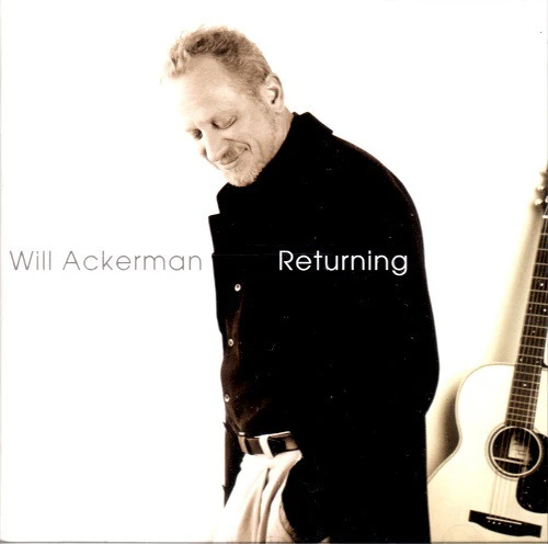 Will Ackerman* - Returning (CD, Album)