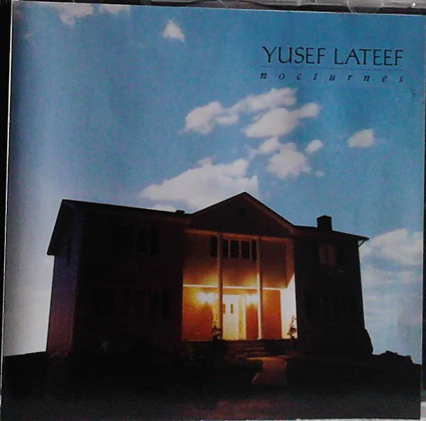 Yusef Lateef - Nocturnes (CD)